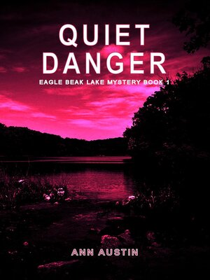 cover image of Quiet Danger